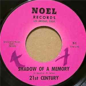 21st Century - Shadow Of A Memory mp3