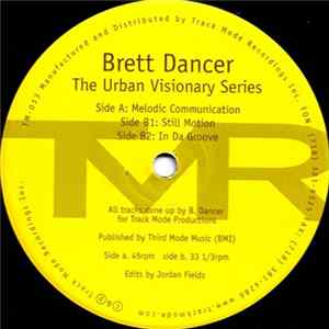 Brett Dancer - The Urban Visionary Series mp3
