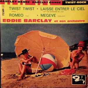 Eddie Barclay Et Son Orchestre - Twist Twist mp3