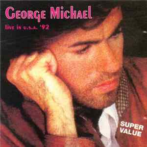 George Michael - Live In USA '92 mp3
