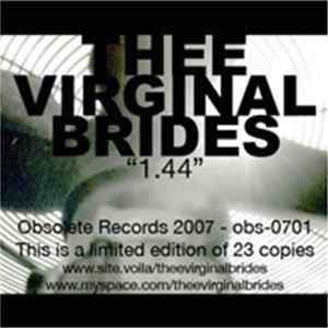 Thee Virginal Brides - 1.44 mp3