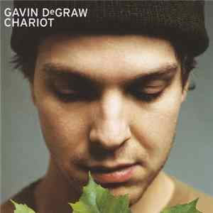 Gavin DeGraw - Chariot mp3