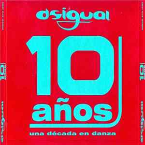 Various - Dsigual 10 Años mp3