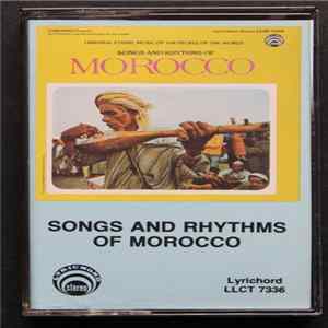 Unknown Artist - Songs And Rhythms Of Morocco mp3