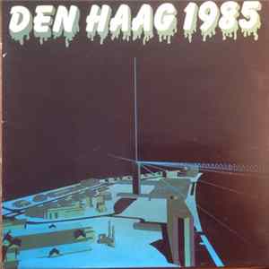 Various - Den Haag 1985 mp3