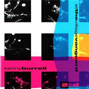 Kenny Burrell - At The Village Vanguard mp3