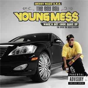 Messy Marv - Wake'n Dey Cook Game Up mp3