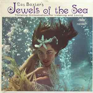 Les Baxter - Jewels Of The Sea mp3