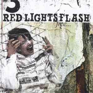 Red Lights Flash - Fręe... mp3