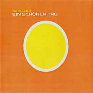 Schiller - Ein Schöner Tag mp3