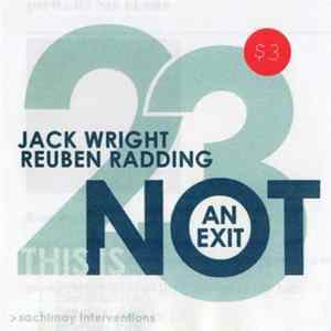 Jack Wright, Reuben Radding - This Is Not An Exit mp3