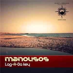 Manousos - Lag-A-Da Key mp3