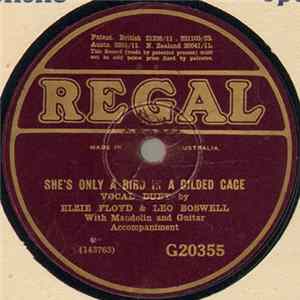 Elzie Floyd And Leo Boswell / Ford And Glenn - She's Only A Bird In A Gilded Cage / Log Cabin Lullaby mp3