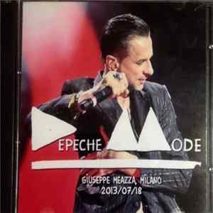 Depeche Mode - 18th July 2013, Giuseppe Meazza, Milano, Italy mp3