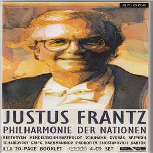 Justus Frantz / Philharmonie Der Nationen - Beethoven Mendelssohn Bartholdy Schumann Dvorák Respighi Tchaikovsky Grieg Rachmaninov Prokofiev Shostakovich Bartók mp3
