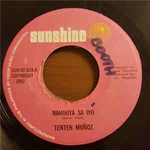 Tenten Muñoz - Nahihiya Sa Iyo mp3