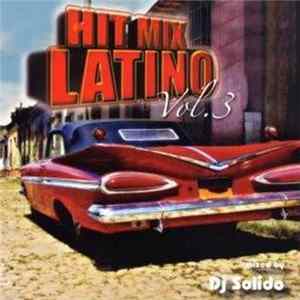 Dj Solido - Hit Mix Latino Vol. 3 mp3