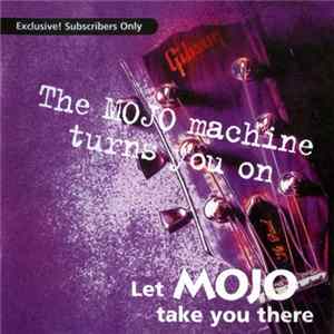 Various - The Mojo Machine Turns You On - Let Mojo Take You There mp3