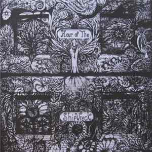 Hour Of The Shipwreck - Hour Of The Shipwreck mp3