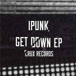 iPunk - Get Down EP mp3