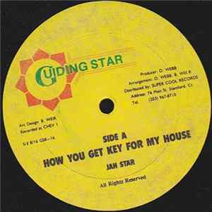 Jah Star - How You Get Key For My House mp3