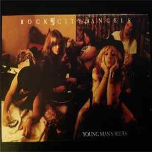 Rock City Angels - Young Man's Blues mp3