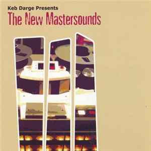 The New Mastersounds - Keb Darge Presents The New Mastersounds mp3