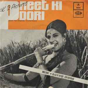 Kalyanji Anandji - Preet Ki Dori mp3