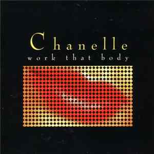 Chanelle - Work That Body mp3