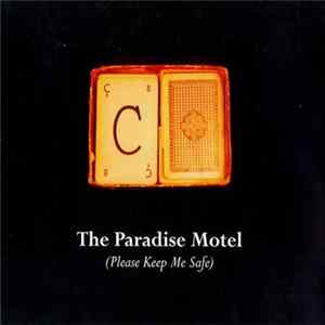The Paradise Motel - Please Keep Me Safe mp3