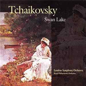 Tchaikovsky, London Symphony Orchestra, Royal Philharmonic Orchestra - Swan Lake mp3