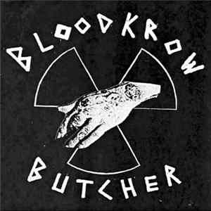 Bloodkrow Butcher - Bloodkrow Butcher mp3