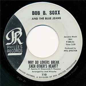 Bob B. Soxx And The Blue Jeans - Why Do Lovers Break Each Other's Heart? / Dr. Kaplan's Office mp3