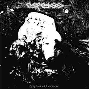 Carcass - Symphonies Of Sickness mp3