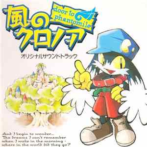 Various - 風のクロノア Klonoa Of The Wind: Door To Phantomile (Original Soundtrack) mp3
