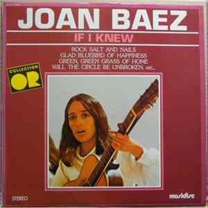 Joan Baez - If I Knew mp3