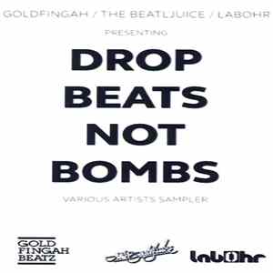 Various - Drop Beats Not Bombs mp3