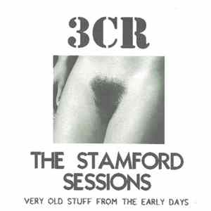 3CR - The Stamford Sessions mp3