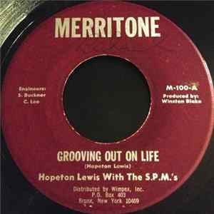 Hopeton Lewis With The S.P.M's - Grooving Out On Life mp3