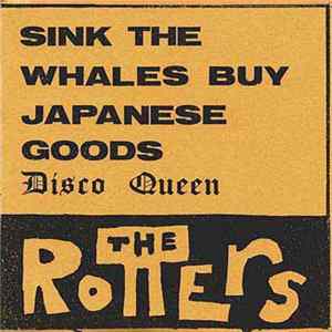 The Rotters - Sink The Whales Buy Japanese Goods mp3