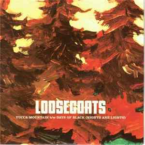 Loosegoats - Yucca Mountain mp3