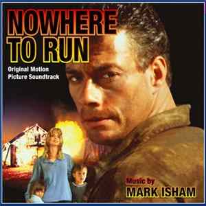 Mark Isham - Nowhere To Run (Original Motion Picture Soundtrack) mp3