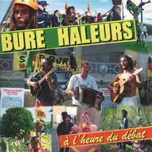 Bure Haleurs - À L'Heure Du Débat mp3
