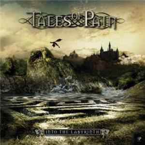 Tales of Pain - Into The Labyrinth mp3
