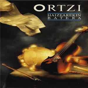 Ortzi - Haizearekin Batera mp3
