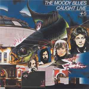 The Moody Blues - Caught Live + 5 mp3