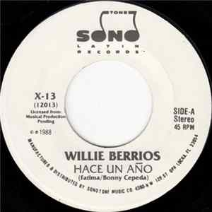 Willie Berrios - Hace Un Año mp3
