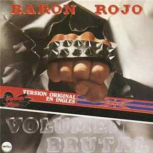 Baron Rojo - Volumen Brutal (Version Original En Ingles) mp3