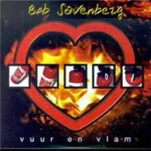 Bob Savenberg - Vuur En Vlam mp3