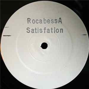 Rocabessa - Satisfaction mp3
